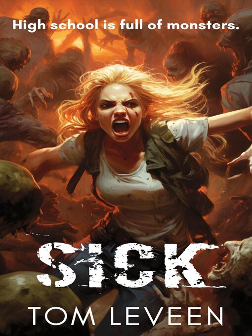 Title details for Sick by Tom Leveen - Available